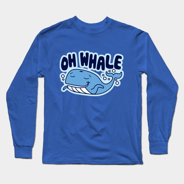 Oh Whale Long Sleeve T-Shirt by DetourShirts